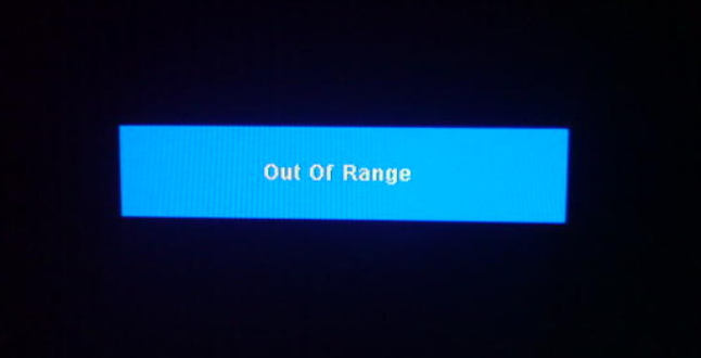 You are officially "Out Of Range"